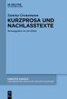 Kurzprosa und Nachlasstexte (Conditio Judaica #92) By Jan Kühne (Editor), Jakob Hessing (Contribution by), Meron-Martin Piotrkowski (Contribution by) Cover Image