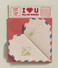 I Heart You: 2 Fill-In Books (1 for You, 1 for Me) By Abrams Noterie Cover Image