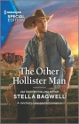 The Other Hollister Man (Men of the West #50) By Stella Bagwell Cover Image