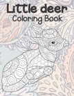 Little deer - Coloring Book By Norah Gibson Cover Image
