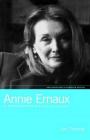 Annie Ernaux: An Introduction to the Writer and Her Audience (New Directions in European Writing) By Lyn Thomas Cover Image