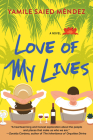 Love of My Lives By Yamile Saied Méndez Cover Image