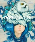 Pop Painting: Inspiration and Techniques from the Pop Surrealism Art Phenomenon Cover Image