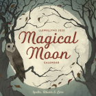 Llewellyn's 2023 Magical Moon Calendar: Spells, Rituals & Lore By Llewellyn Publishing, Jason Mankey (Contribution by), James Kambos (Contribution by) Cover Image