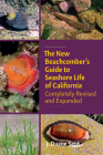 The New Beachcomber's Guide to Seashore Life of California: Completely Revised and Expanded By J. Duane Sept Cover Image