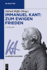 Immanuel Kant: Zum Ewigen Frieden (Klassiker Auslegen #1) Cover Image