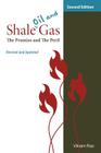 Shale Oil and Gas: The Promise and the Peril, Revised and Updated Second Edition By Vikram Rao Cover Image