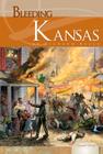 Bleeding Kansas (Essential Events Set 8) By Richard Reece Cover Image