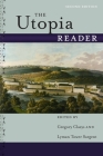 The Utopia Reader By Gregory Claeys (Editor), Lyman Tower Sargent (Editor) Cover Image