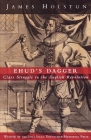 Ehud's Dagger: Class Struggle in the English Revolution By James Holstun Cover Image