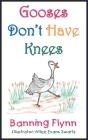 Gooses Don't Have Knees Cover Image