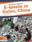 E-Waste in Guiyu, China By Shannon Berg Cover Image