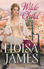Wilde Child: Wildes of Lindow Castle (The Wildes of Lindow Castle #7) By Eloisa James Cover Image