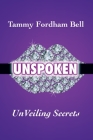 UnSpoken: UnVeiling Secrets Cover Image