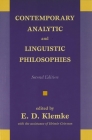Contemporary Analytic and Linguistic Philosophies By E. D. Klemke (Editor), Heimir Geirsson (Editor) Cover Image