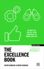 The Excellence Book: 50 ways to be your best (Concise Advice ) By Kevin Duncan, Rosie Duncan Cover Image