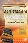 Al'i'tibaa'a - And the Principles of Fiqh of the Righteous Predecessors By Sheikh Wasiullah Muhammad Abbaas Cover Image