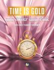 Time Is Gold and Silver and Pink: 2024 Daily Planner for Women Cover Image