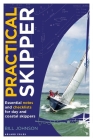 Practical Skipper: Essential notes and checklists for day and coastal skippers Cover Image