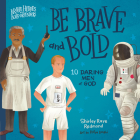 Be Brave and Bold: 10 Daring Men of God Cover Image