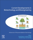 Current Developments in Biotechnology and Bioengineering: Advances in Phytoremediation Technology By Pooja Sharma (Editor), Ashok Pandey (Editor), Yen Wah Tong (Editor) Cover Image