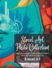 Street Art Photo Collection - Two Books in One: Murals and The Street Art - Photo book 1 and 2 By Frankie The Sign Cover Image