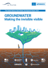 The United Nations World Water Development Report 2022: Groundwater: Making the Invisible Visible Cover Image