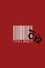 Thalamus: C12 By Patrick E. Douglas Cover Image