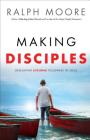 Making Disciples: Developing Lifelong Followers of Jesus Cover Image
