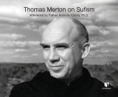 Thomas Merton on Sufism By Thomas Merton, Thomas Merton (Read by) Cover Image