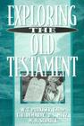 Exploring the Old Testament By W. T. Purkiser Cover Image