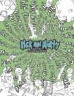 Rick and Morty Quotes Coloring Book By Lemon Tree Coloring Cover Image
