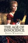 The Age of Innocence By Ravell (Editor), Edith Wharton Cover Image