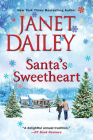 Santa's Sweetheart: A Heartwarming Texas Christmas Love Story (The Christmas Tree Ranch #4) Cover Image