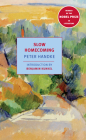 Slow Homecoming By Peter Handke, Benjamin Kunkel (Introduction by) Cover Image