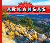 Arkansas (Explore the United States) By Sarah Tieck Cover Image