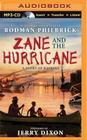 Zane and the Hurricane: A Story of Katrina By Rodman Philbrick, Jerry Dixon (Read by) Cover Image