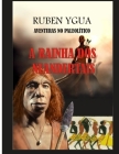 A Rainha DOS Neandertais: Aventuras No Paleolítico By Ruben Ygua Cover Image