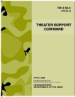 FM 4-93.4 Theater Support Command By U S Army, Luc Boudreaux Cover Image