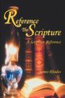 Reference The Scripture: A Scripture Reference Cover Image