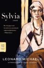 Sylvia: A Novel (FSG Classics) By Leonard Michaels, Diane Johnson (Introduction by) Cover Image