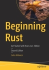 Beginning Rust: Get Started with Rust 2021 Edition Cover Image