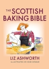The Scottish Baking Bible Cover Image