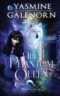 The Phantom Queen (Whisper Hollow #3) Cover Image
