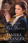 To Win Her Favor (Belle Meade Plantation Novel #2) By Tamera Alexander Cover Image