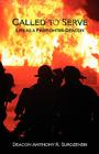 Called to Serve: Life as a Firefighter-Deacon Cover Image