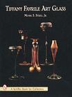 Tiffany Favrile Art Glass (Schiffer Book for Collectors) Cover Image