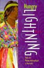 Hungry Lightning: Notes of a Woman Anthropologist in Venezuela By Pei-Lin Yu Cover Image