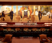 Murals of New York City: The Best of New York's Public Paintings from Bemelmans to Parrish By Glenn Palmer-Smith, Joshua McHugh (Photographs by), Graydon Carter (Introduction by) Cover Image