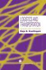 Logistics and Transportation: Design and Planning By Raja G. Kasilingam Cover Image